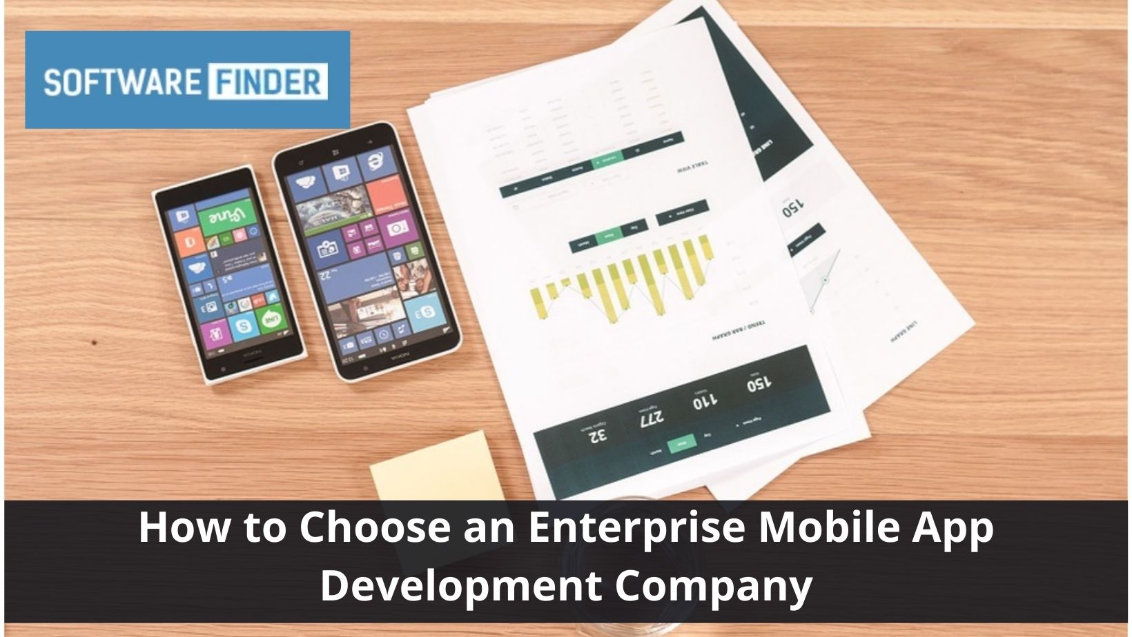 How to Choose an Enterprise Mobile App Development Company
