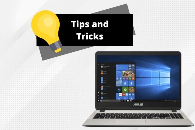 8 Best Helpful Tips & Tricks for Asus Laptop