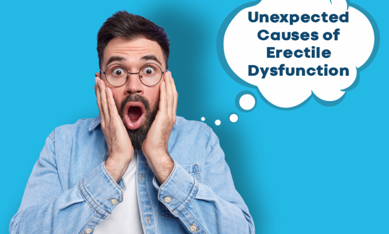 unpredicted causes of erectile dysfunction