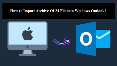 How to Import Archive OLM File into Windows Outlook